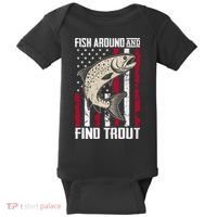 Fish Around And Find Trout Funny Fishing Baby Bodysuit thumb 0