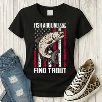 Fish Around And Find Trout Funny Fishing Women's T-Shirt thumb 3