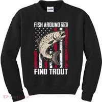Fish Around And Find Trout Funny Fishing Kids Sweatshirt thumb 0