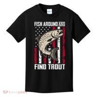 Fish Around And Find Trout Funny Fishing Kids T-Shirt thumb 0