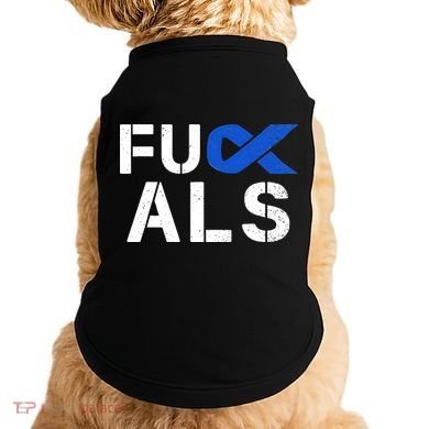 Fuck ALS Awareness Month Blue Ribbon Support Squad Fighter Doggie Tank