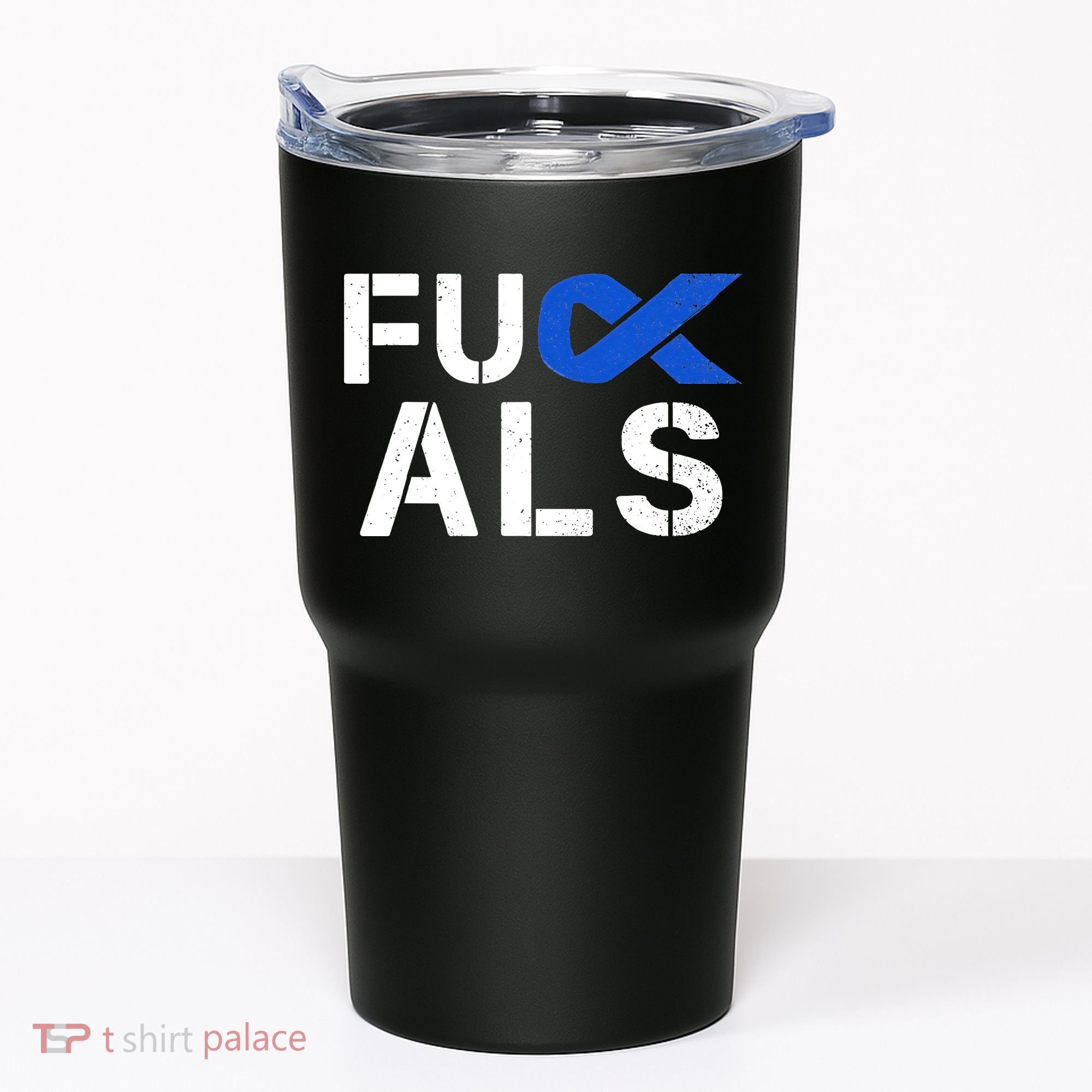 Fuck ALS Awareness Month Blue Ribbon Support Squad Fighter Tumbler