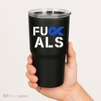 Fuck ALS Awareness Month Blue Ribbon Support Squad Fighter Tumbler thumb 2