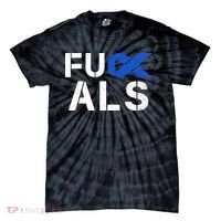 Fuck ALS Awareness Month Blue Ribbon Support Squad Fighter Tie-Dye T-Shirt thumb 0