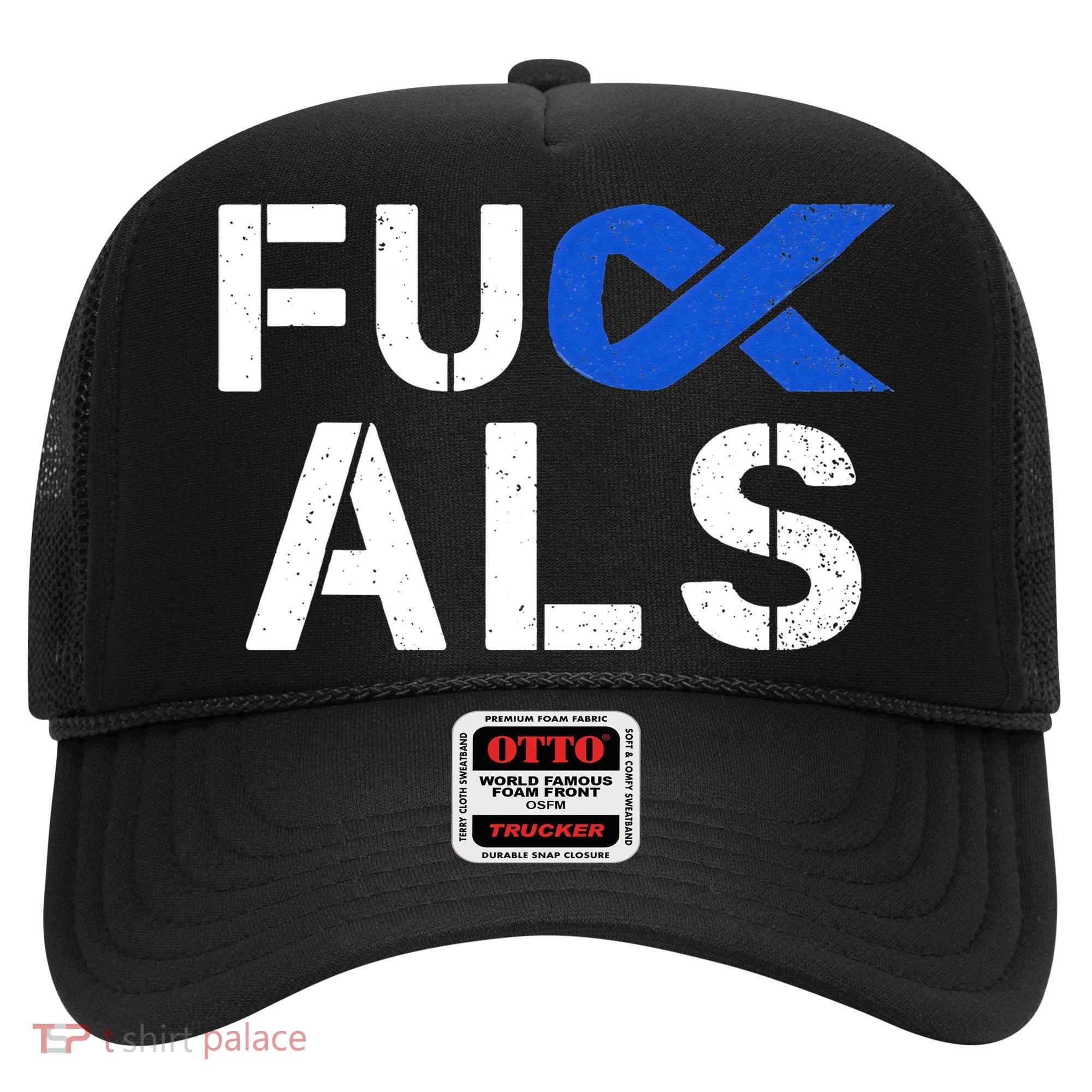 Fuck ALS Awareness Month Blue Ribbon Support Squad Fighter Hat
