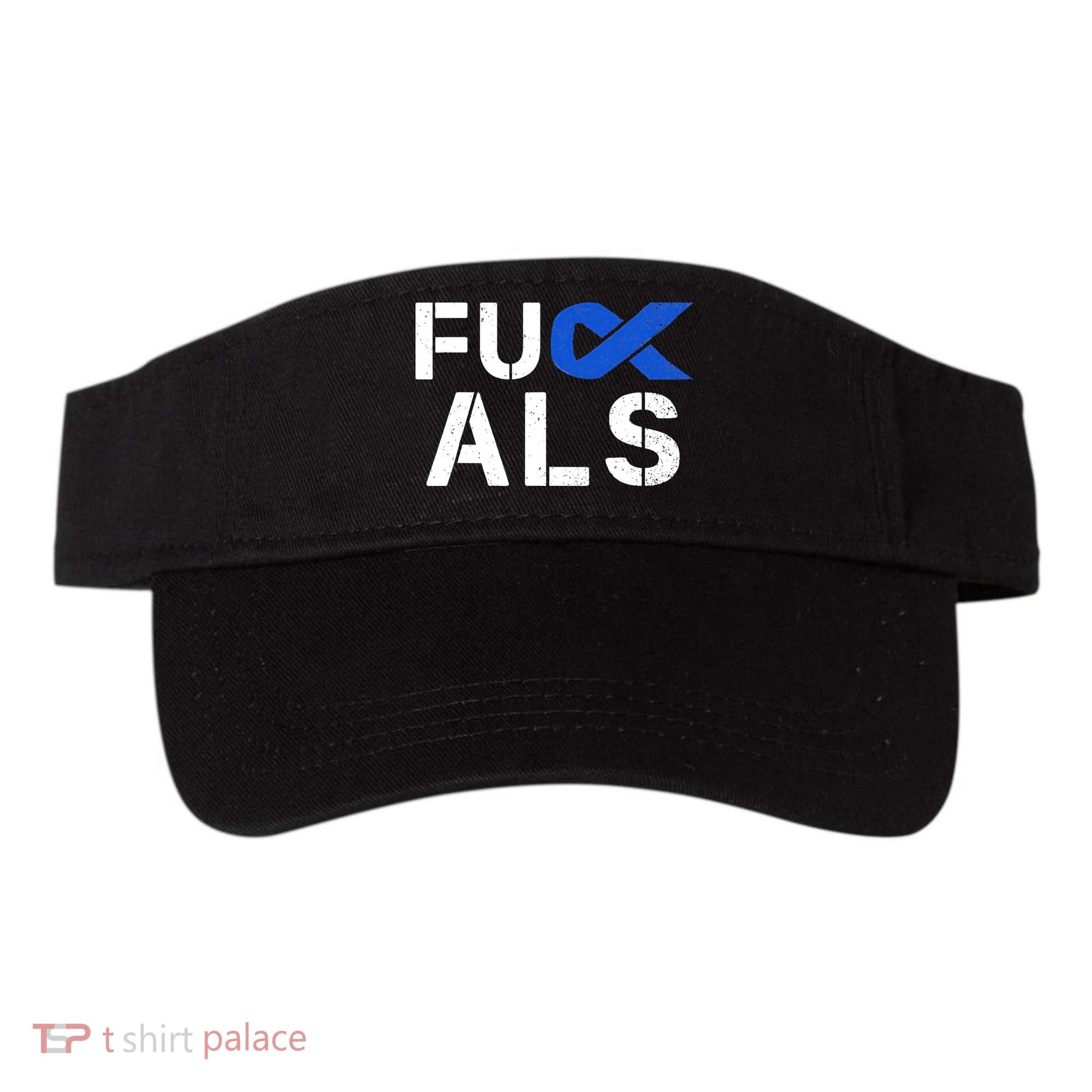 Fuck ALS Awareness Month Blue Ribbon Support Squad Fighter Visor