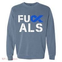 Fuck ALS Awareness Month Blue Ribbon Support Squad Fighter Garment-Dyed Sweatshirt thumb 0