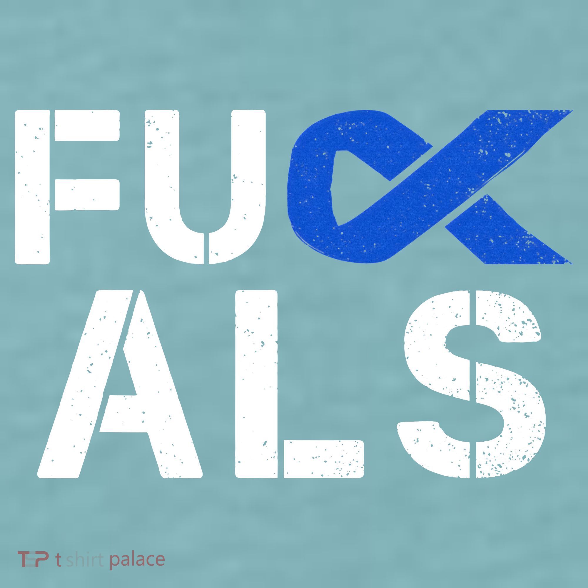 Fuck ALS Awareness Month Blue Ribbon Support Squad Fighter Sueded Cloud Jersey T-Shirt