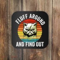 Fluff Around And Find Out Cat Lover Mom Dad Kitten Coaster thumb 0