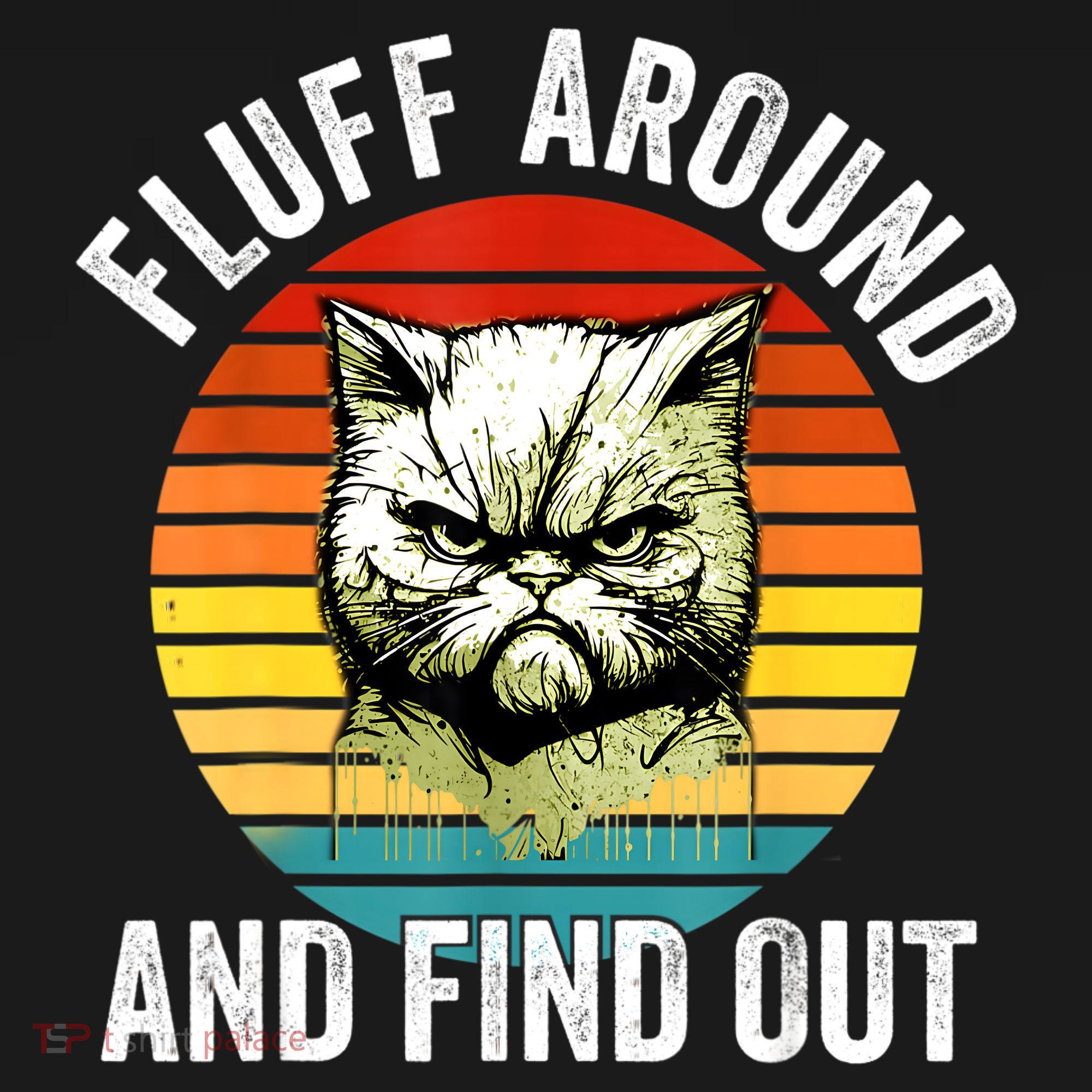 Fluff Around And Find Out Cat Lover Mom Dad Kitten Kids Sweatshirt