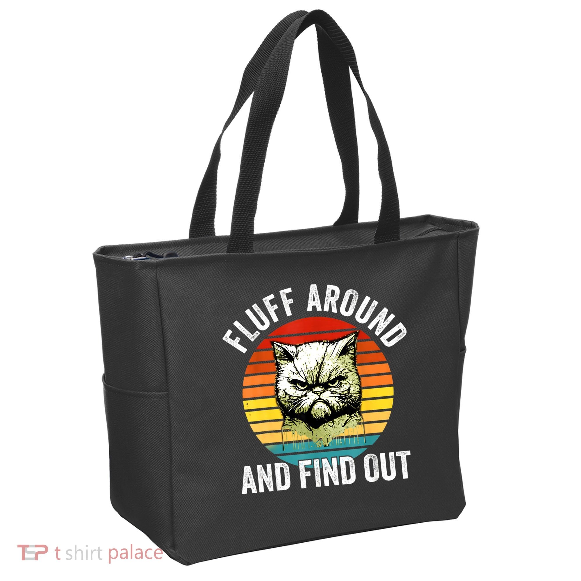 Fluff Around And Find Out Cat Lover Mom Dad Kitten Tote Bag