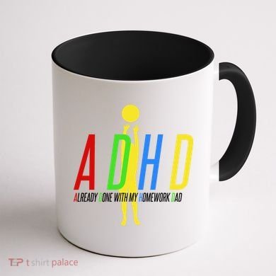 Funny ADHD Already Done With My Homework Dad Coffee Mug back