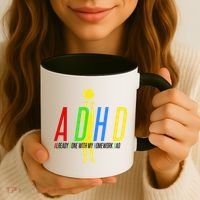 Funny ADHD Already Done With My Homework Dad Coffee Mug thumb 3
