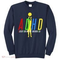 Funny ADHD Already Done With My Homework Dad Sweatshirt thumb 0