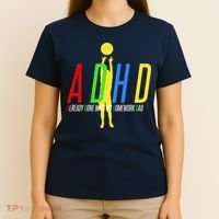 Funny ADHD Already Done With My Homework Dad T-Shirt thumb 4
