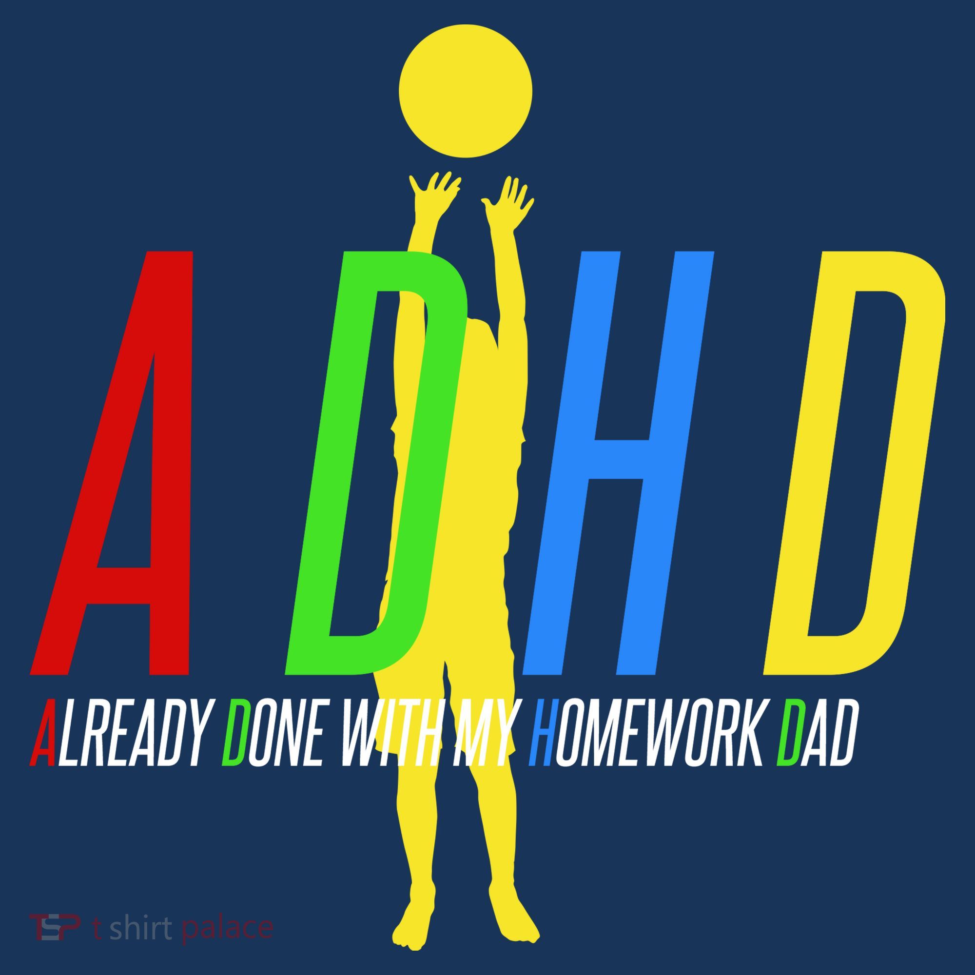 Funny ADHD Already Done With My Homework Dad Women's Long Sleeve Shirt
