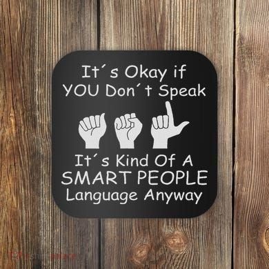 Funny Asl American Sign Language Coaster