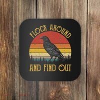 Flock Around And Find Out Funny Sarcastic Crow Raven Coaster thumb 0