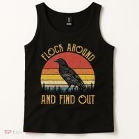 Flock Around And Find Out Funny Sarcastic Crow Raven Tank Top thumb 2