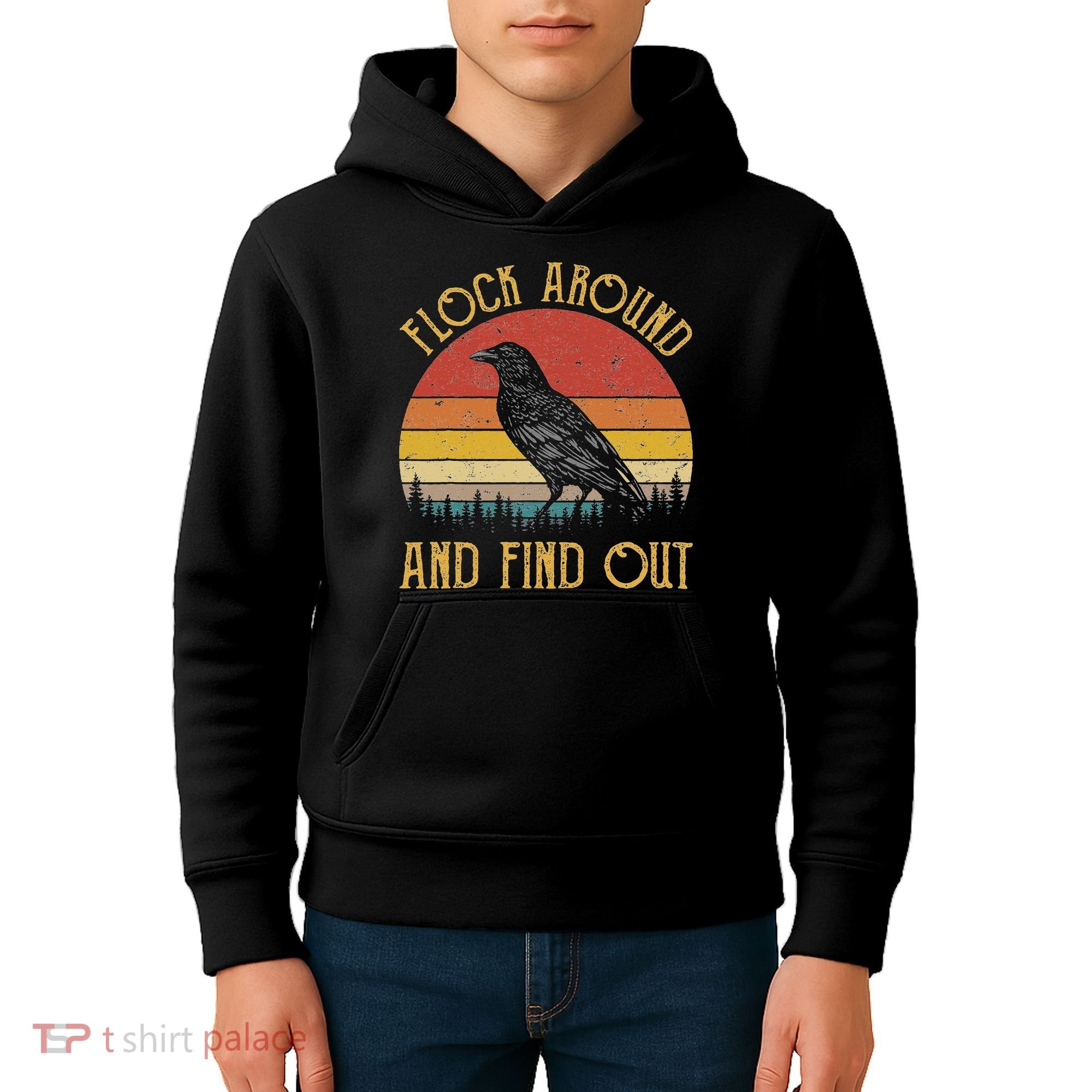Flock Around And Find Out Funny Sarcastic Crow Raven Kids Hoodie