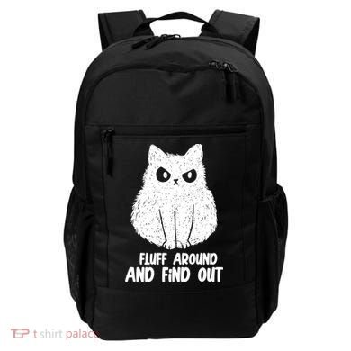Fluff Around And Find Out Funny Cat Lover Backpack