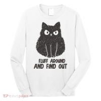 Fluff Around And Find Out Funny Cat Lover Long Sleeve Shirt thumb 0