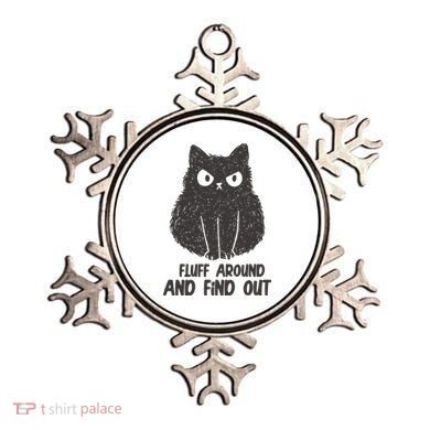Fluff Around And Find Out Funny Cat Lover Ornament