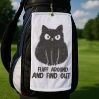 Fluff Around And Find Out Funny Cat Lover Golf Towel thumb 2