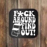 Fuck Around And Find Out Funny Sayings Folding Chair Coaster thumb 0