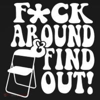 Fuck Around And Find Out Funny Sayings Folding Chair Mousepad thumb 1