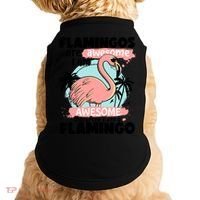 Flamingos Are Awesome I Am Awesome Funny Pink Flamingoes Gift Doggie Tank thumb 0