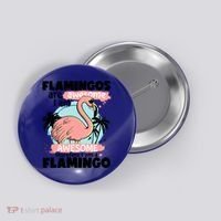 Flamingos Are Awesome I Am Awesome Funny Pink Flamingoes Gift Button thumb 0