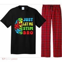 Funny Autism Awereness Neurodiversity Just Let Me Stim Bro Pajama Set thumb 0