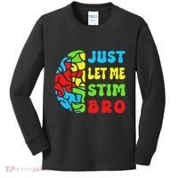Funny Autism Awereness Neurodiversity Just Let Me Stim Bro Kids Long Sleeve Shirt thumb 0
