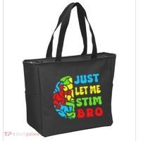 Funny Autism Awereness Neurodiversity Just Let Me Stim Bro Tote Bag thumb 2
