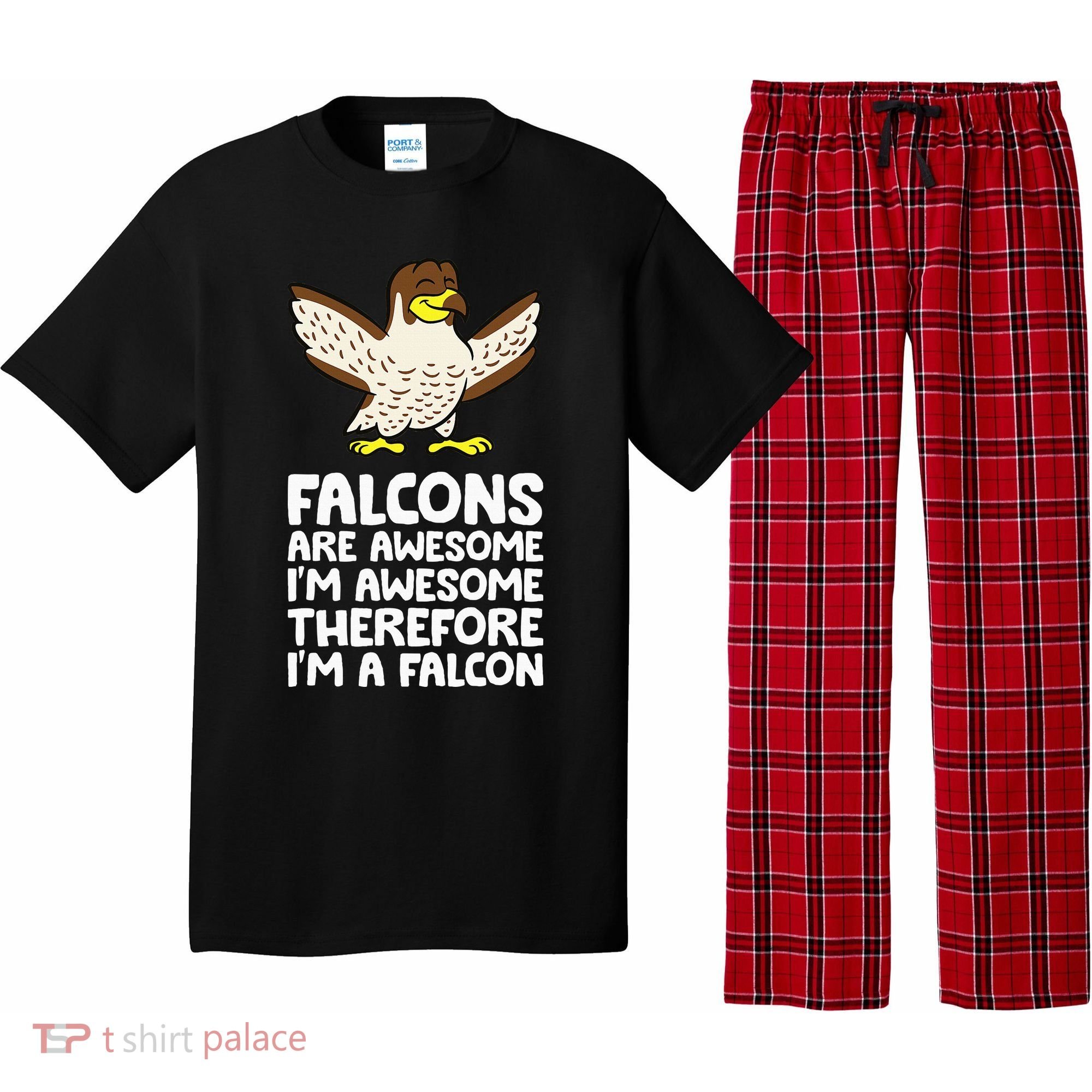 F.A.L.C.O.N.S. Are Awesome Im Awesome Therefore Im A Falcon Pajama Set