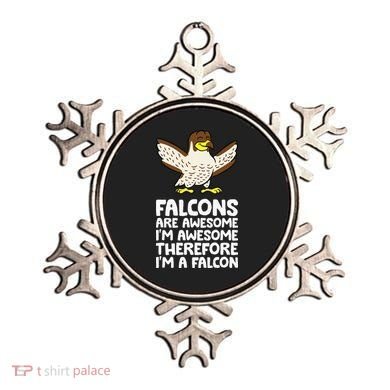 F.A.L.C.O.N.S. Are Awesome Im Awesome Therefore Im A Falcon Ornament