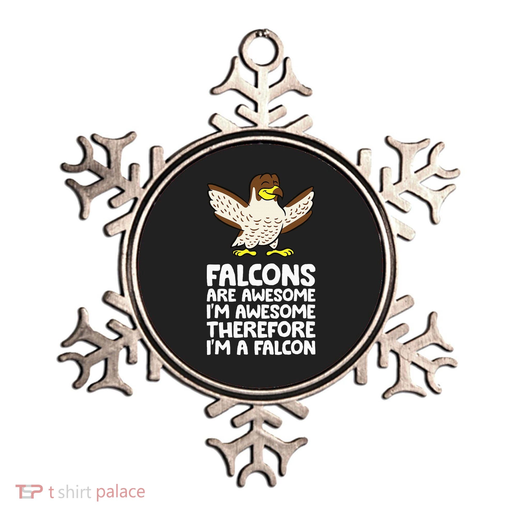 F.A.L.C.O.N.S. Are Awesome Im Awesome Therefore Im A Falcon Ornament