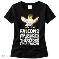 F.A.L.C.O.N.S. Are Awesome Im Awesome Therefore Im A Falcon Women's T-Shirt thumb 0