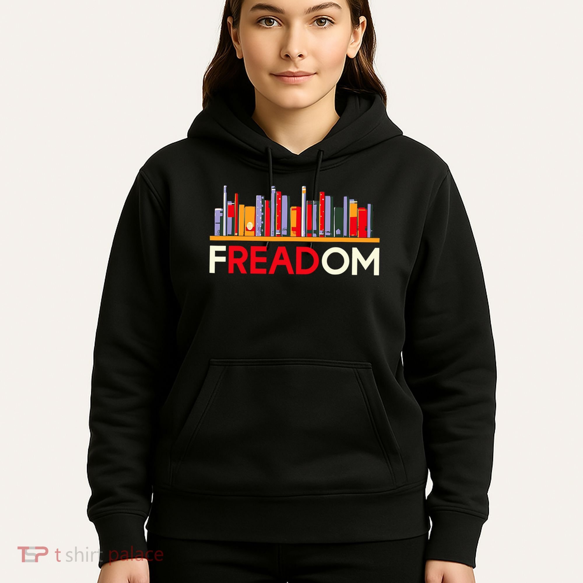Freadom Anti Ban Books Freedom To Read Book Lover Reading Hoodie