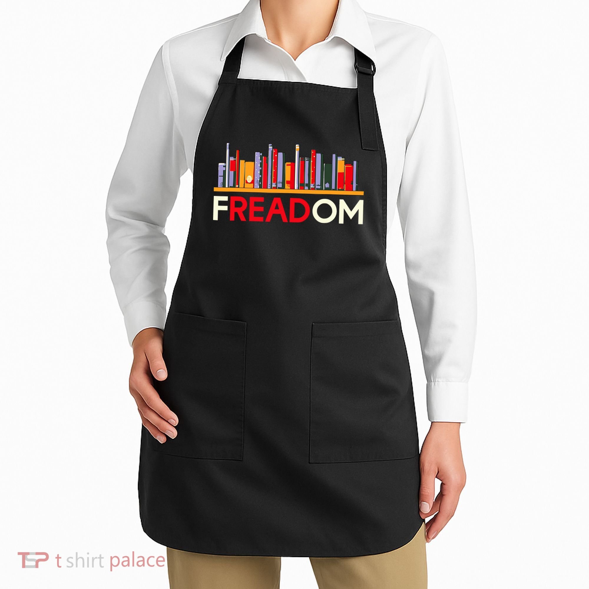 Freadom Anti Ban Books Freedom To Read Book Lover Reading Apron