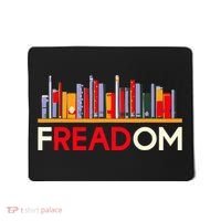 Freadom Anti Ban Books Freedom To Read Book Lover Reading Mousepad thumb 0