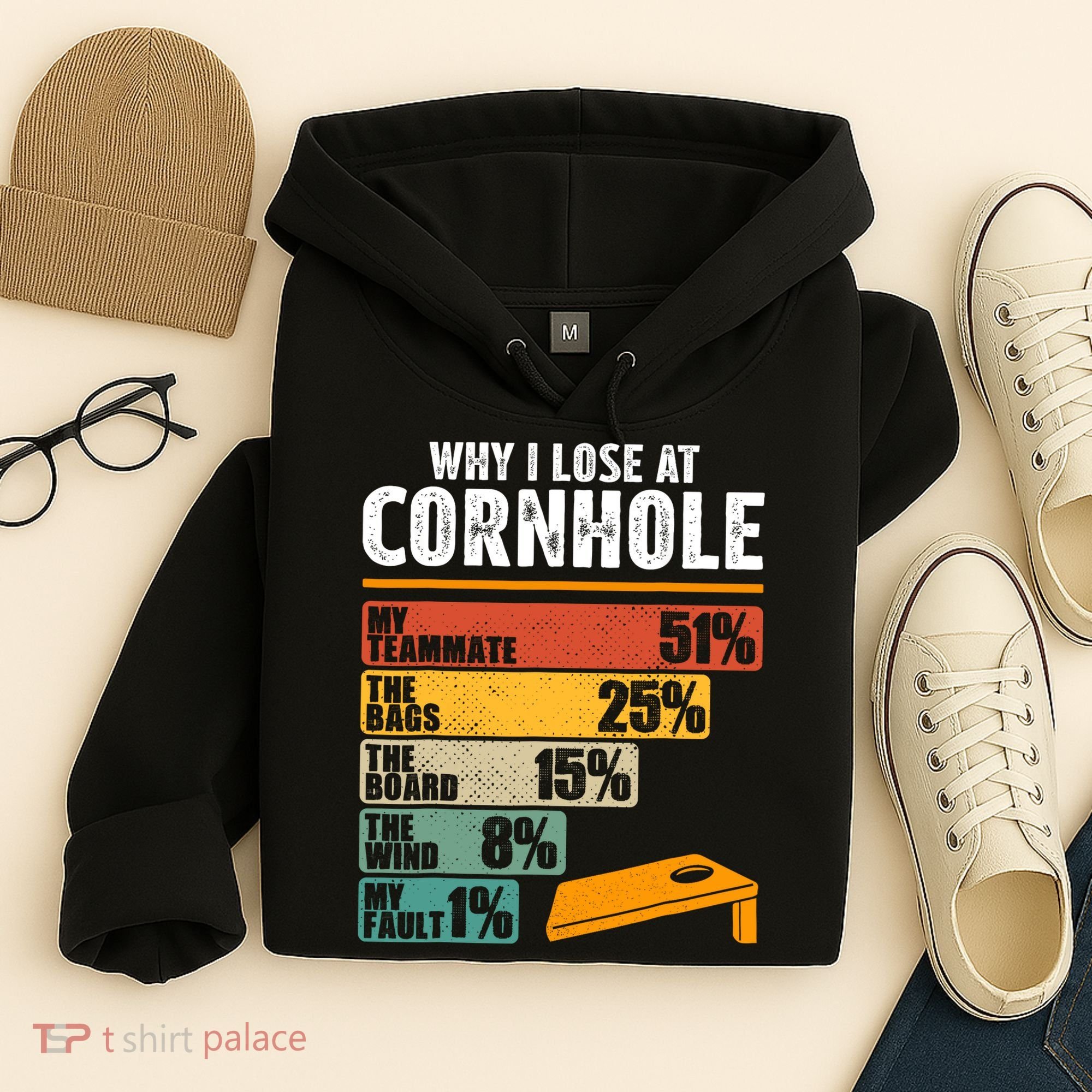 Why I Lose At Cornhole Hoodie