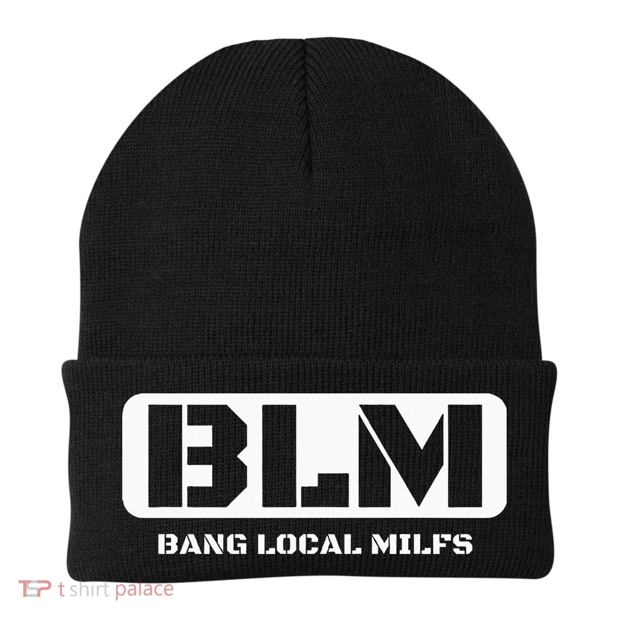 Funny Adult Blm Bang Local Milfs Word Play Beanie