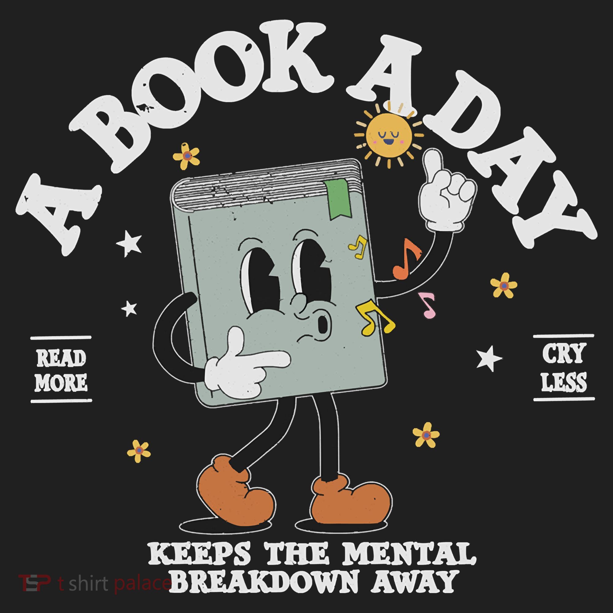 Funny A Book A Day Keep The Mental Breakdown Away Book Lover Women's Sweatshirt