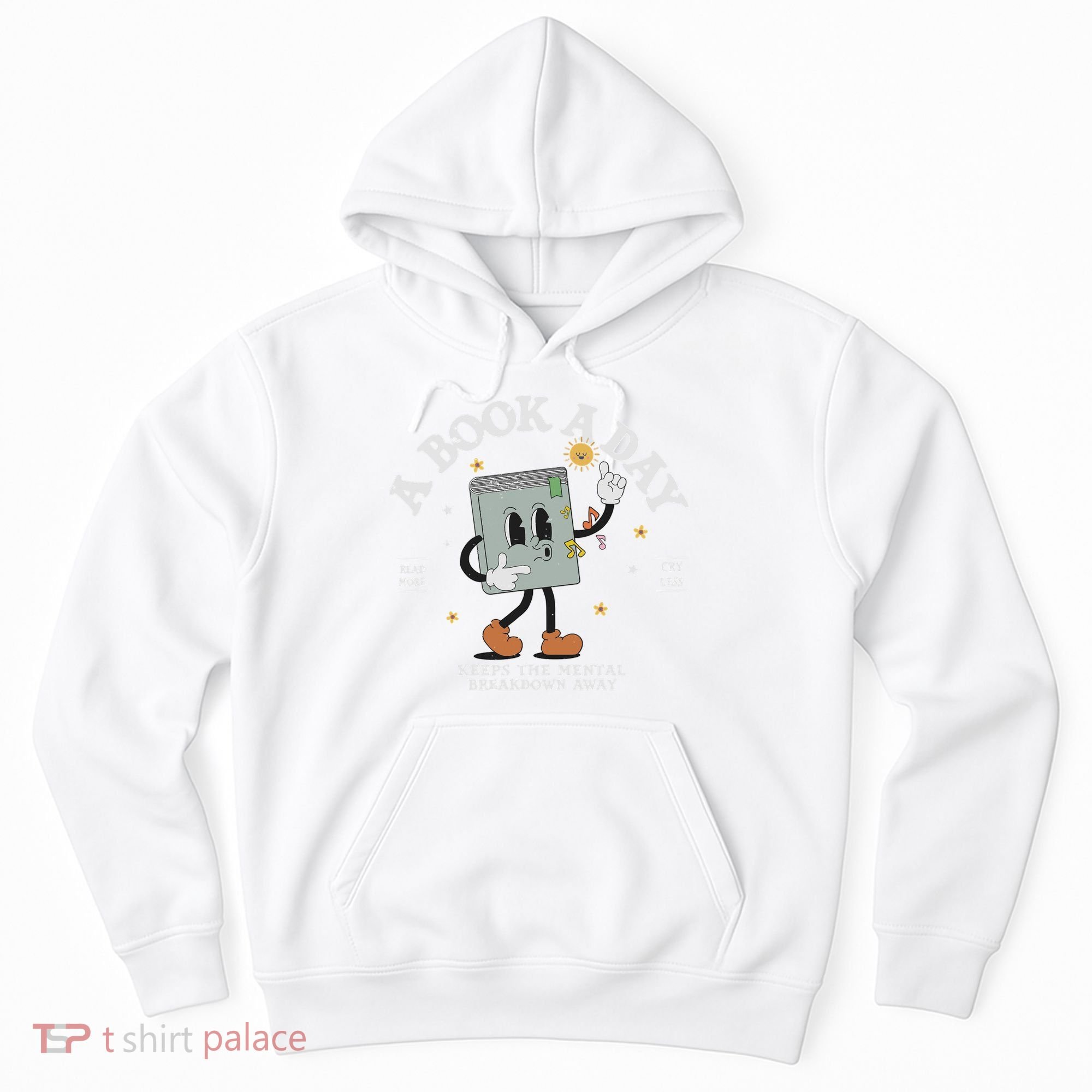 Funny A Book A Day Keep The Mental Breakdown Away Book Lover Hoodie