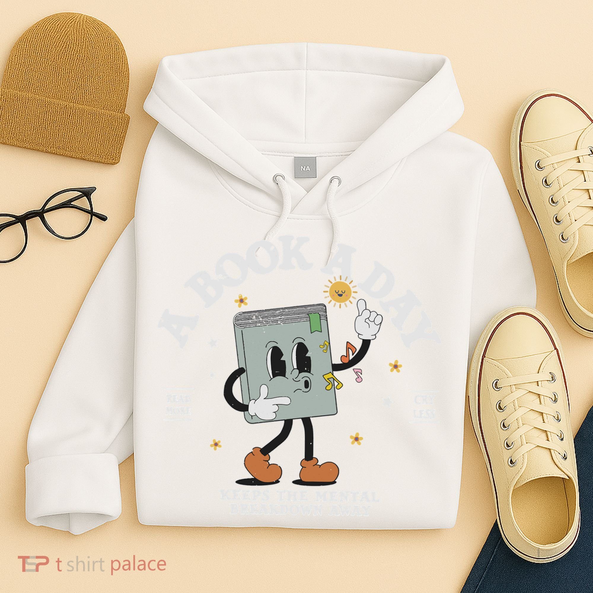 Funny A Book A Day Keep The Mental Breakdown Away Book Lover Hoodie