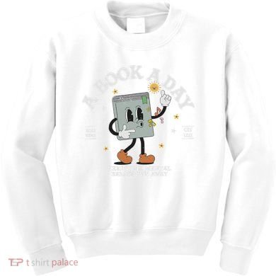 Funny A Book A Day Keep The Mental Breakdown Away Book Lover Kids Sweatshirt