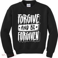 Forgive And Be Forgiven Kids Sweatshirt thumb 0