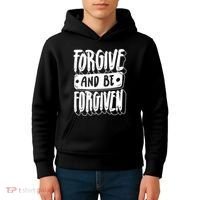 Forgive And Be Forgiven Kids Hoodie thumb 4